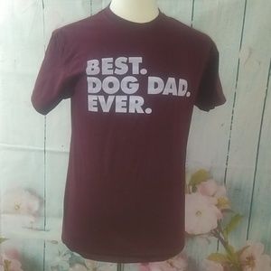 Best Dog Dad Ever Burgundy T-shirt Size Medium